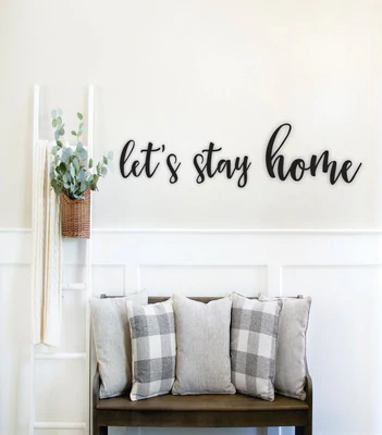 Let's Stay Home Wood Sign - Tuesday Script Font-CarpenterFarmhouse