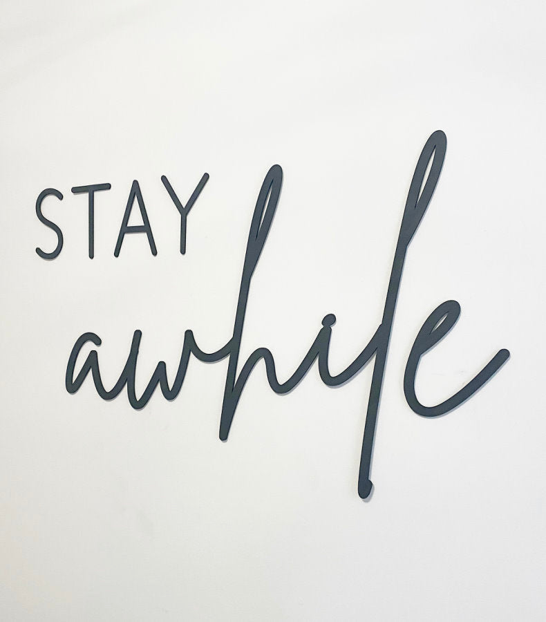 Stay Awhile Wood Sign-CarpenterFarmhouse