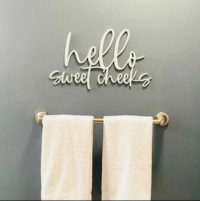 Hello Sweet Cheeks Wood Sign