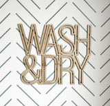 Wash & Dry Wood Sign-CarpenterFarmhouse