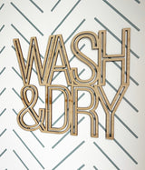 Wash & Dry Wood Sign-CarpenterFarmhouse