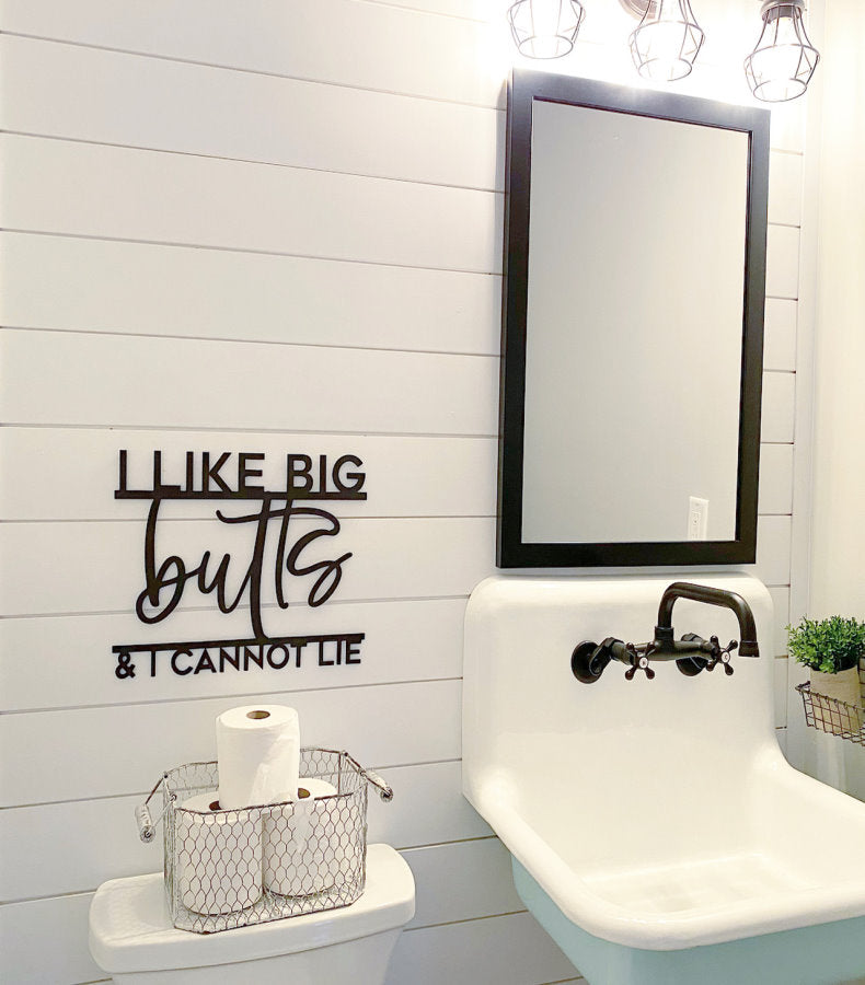 I Like Big Butts and I Cannot Lie Wood Sign-CarpenterFarmhouse