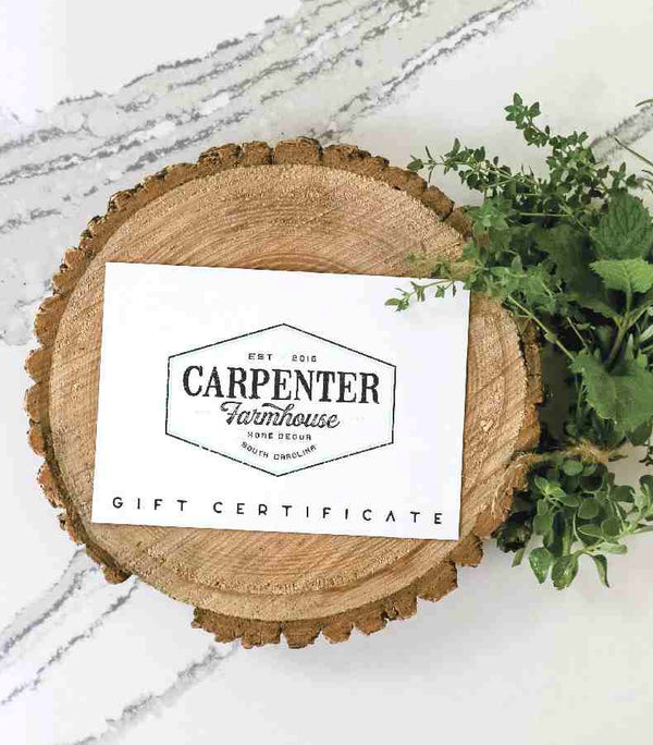 Carpenter Farmhouse Gift Card-CarpenterFarmhouse