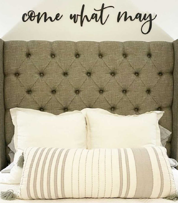 Come What May Wooden Sign-CarpenterFarmhouse