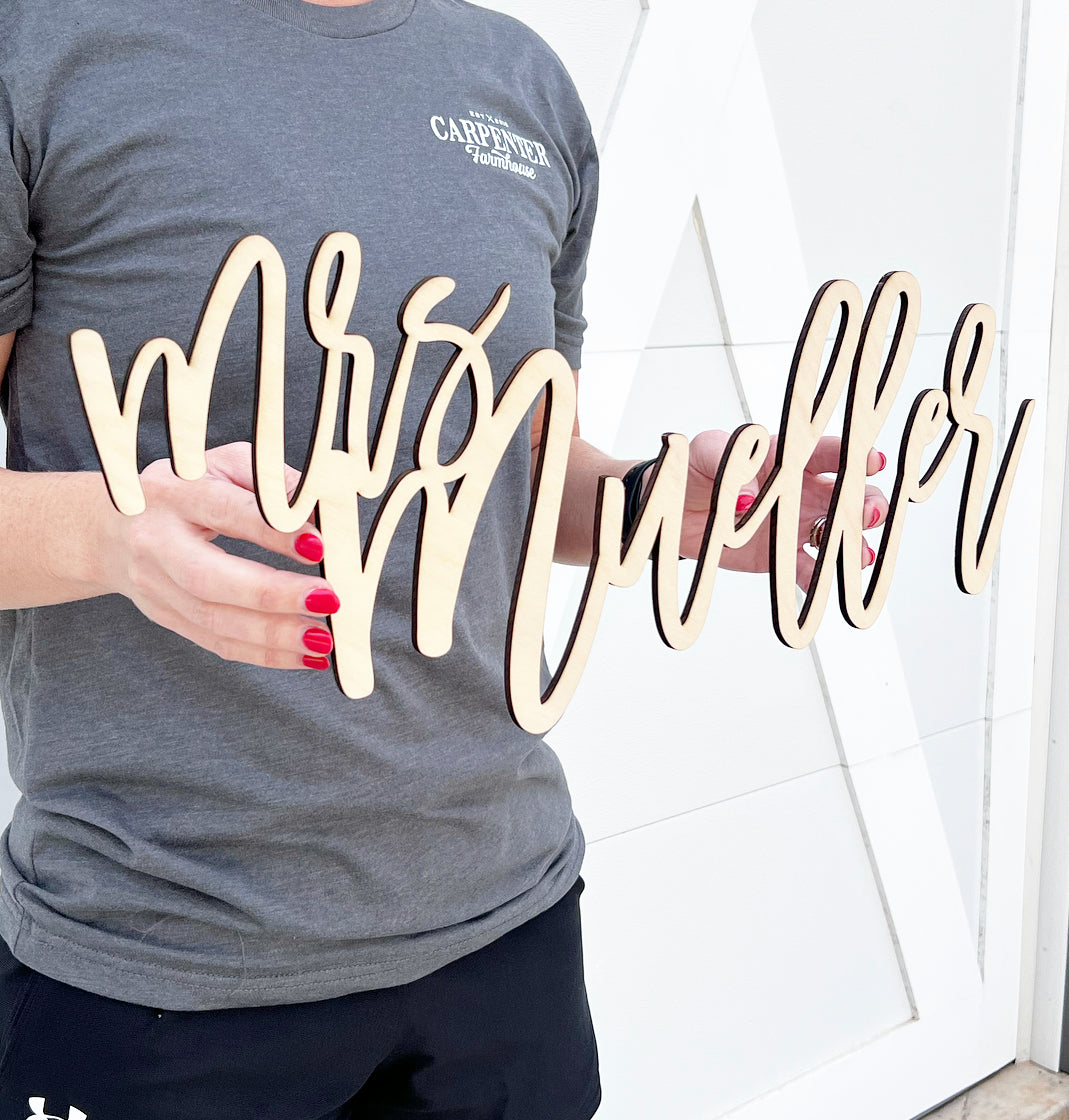 Teacher Last Name Sign-CarpenterFarmhouse