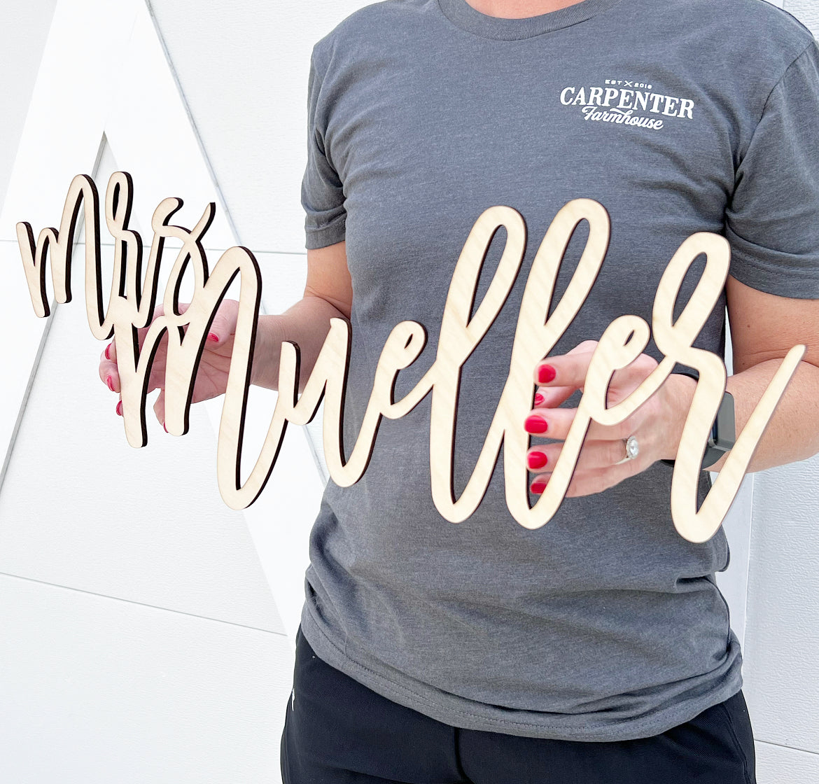 Teacher Last Name Sign-CarpenterFarmhouse