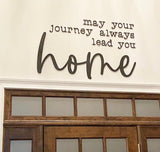 May Your Journey Always Lead You Home Wood Sign-CarpenterFarmhouse