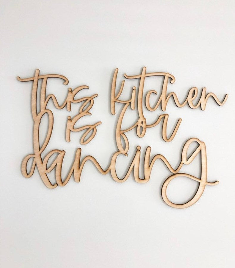 This Kitchen Is For Dancing Wooden Sign-CarpenterFarmhouse