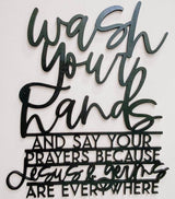 Wash Your Hands And Say Your Prayers Because Jesus & Germs Are Everywhere Sign-CarpenterFarmhouse